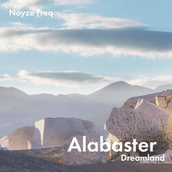 Alabaster Dreamland