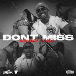 Don't Miss (feat. B-Rell)