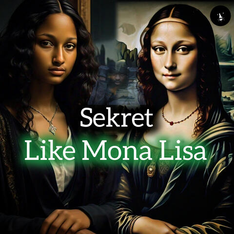 Like Mona Lisa