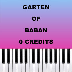 Garten of Banban 0 Credits
