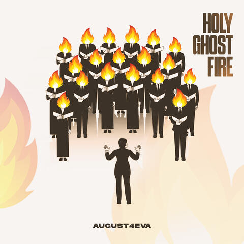 HOLY GHOST FIRE