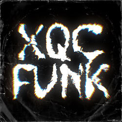 XQC FUNK - SLOWED