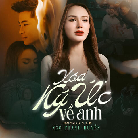 Xoá Ký Ức Về Anh