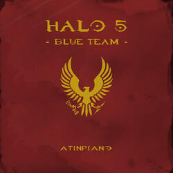 Blue Team (From "Halo 5: Guardians")
