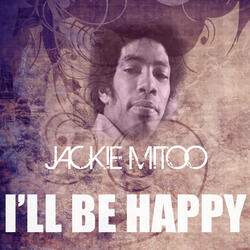 I'll Be Happy