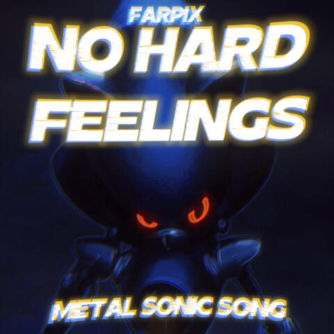 No Hard Feelings