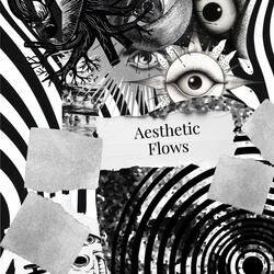 Aesthetic Flows