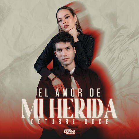 El Amor De Mi Herida