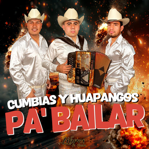 CUMBIAS Y HUAPANGOS PA' BAILAR