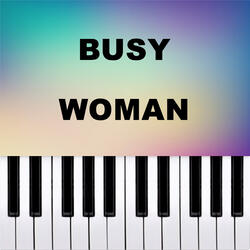Busy Woman