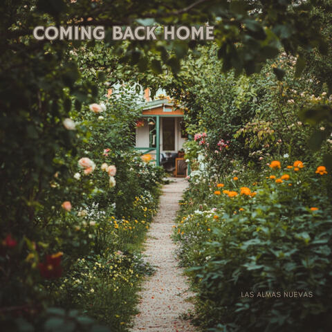 Coming Back Home