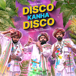 Disco Kanha Disco