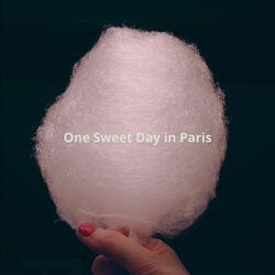 One Sweet Day in Paris