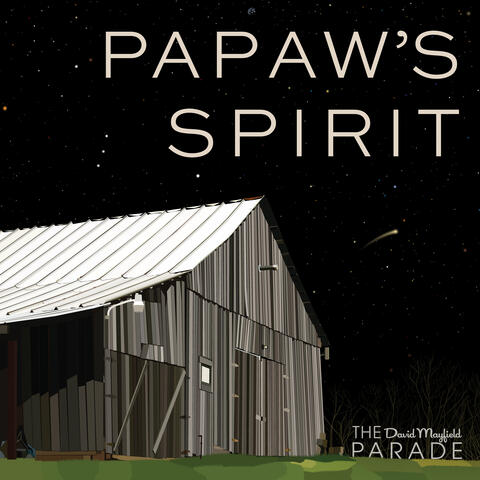 Papaw's Spirit
