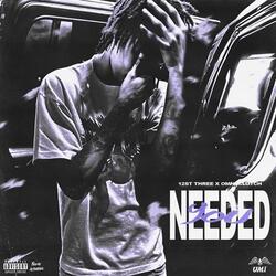Needed You (Sped Up)