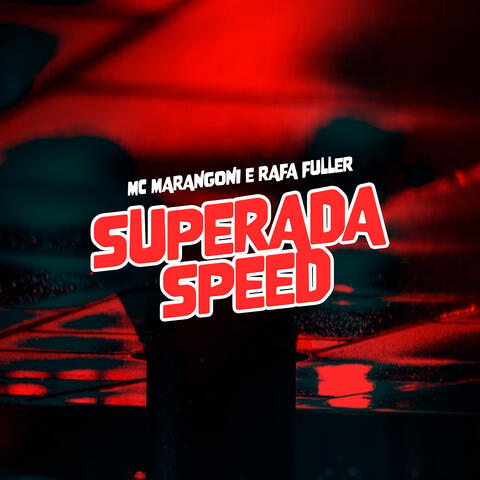 Superada Speed
