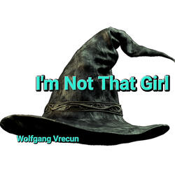 I´m Not That Girl
