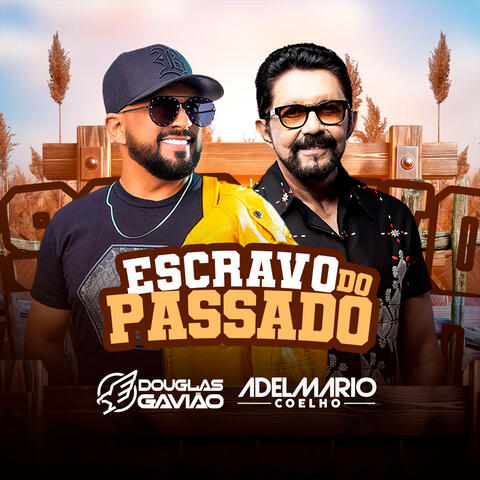 Escravo do Passado