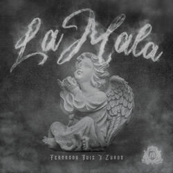 La Mala