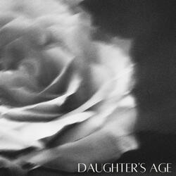 Daughter's Age