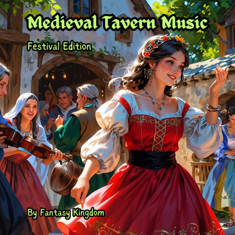 Medieval Tavern Music, Festival Edition
