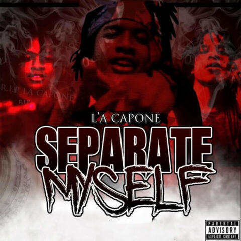 Separate Myself