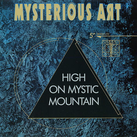 High On Mystic Mountain