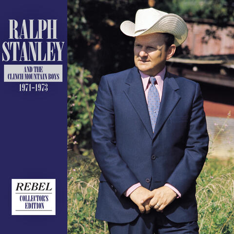 Ralph Stanley & The Clinch Mountain Boys 1971-1973