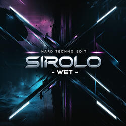 WET (HARD TECHNO)