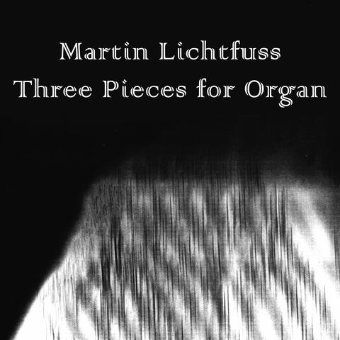 3 Pieces for Organ