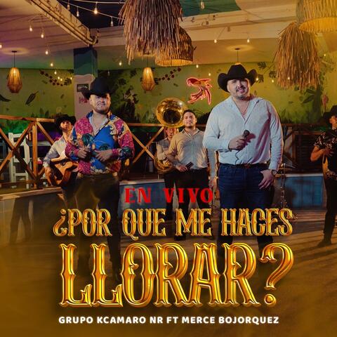 Por Que Me Haces Llorar