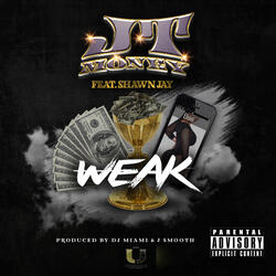 Weak (feat. Shawn Jay)