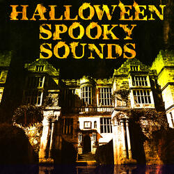 Haunted Halloween Sound Effects