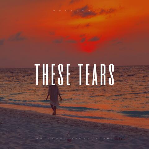 These Tears