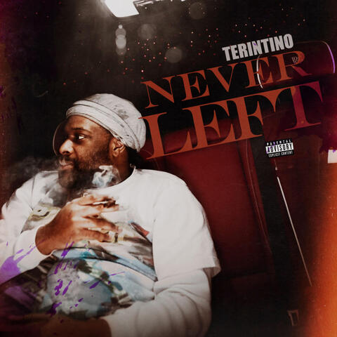 NEVER LEFT