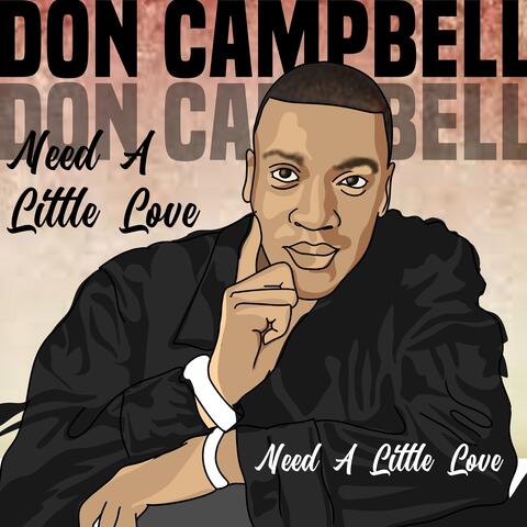 Need a Little Love