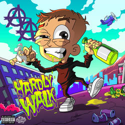 HARDLY WALK