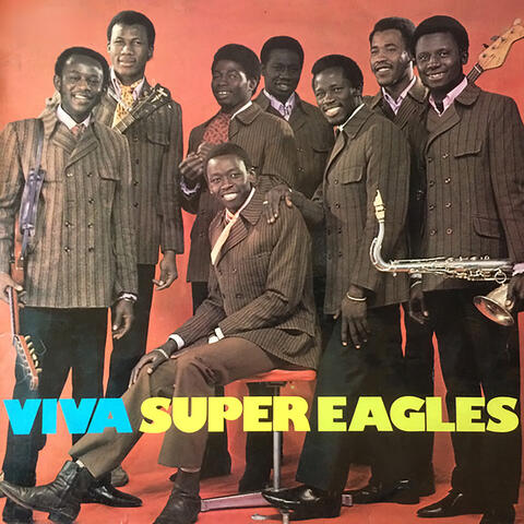 Viva Super Eagles