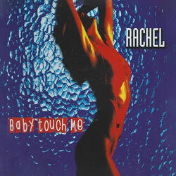 Baby Touch Me