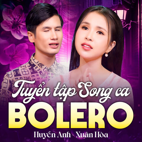 Tuyển Tập Song Ca Bolero