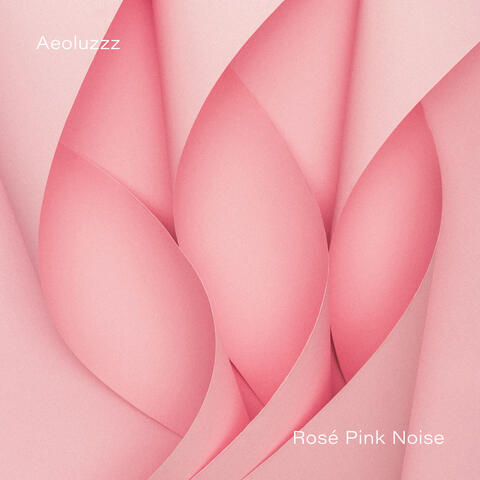 Rosé Pink Noise