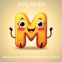 Marvelous Memorable Song About the Letter M