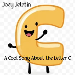 A Cool Song About the Letter C
