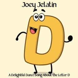 A Delightful Dance Song About the Letter D