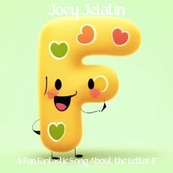 A Fun Fantastic Song About the Letter F