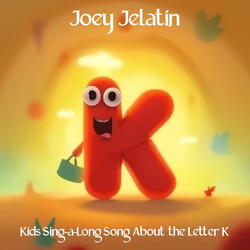 Kids Sing-a-Long Song About the Letter K