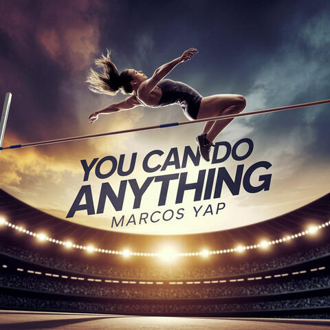 You Can do Anything