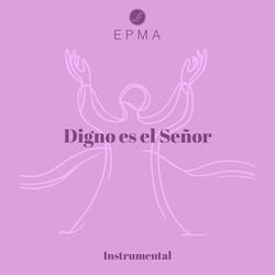 Digno Es El Señor