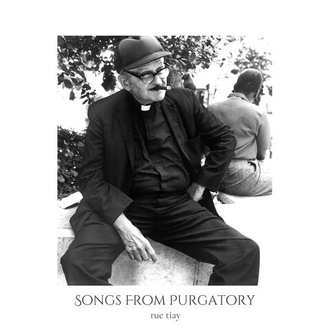 Songs From Purgatory