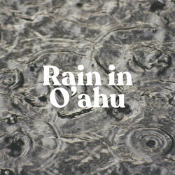Rain in O'ahu